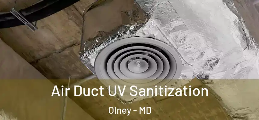  Air Duct UV Sanitization Olney - MD